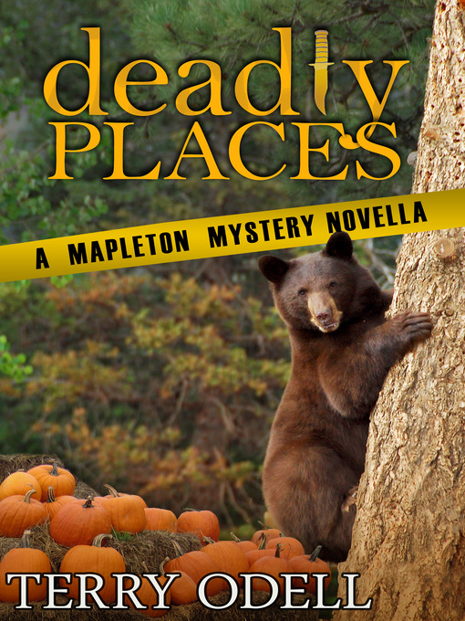 Title details for Deadly Places by Terry Odell - Available